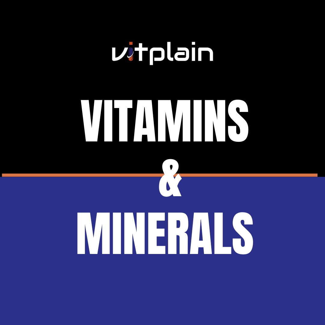 Vitamins & Minerals